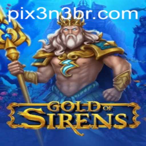 Discovering the Wonders of GoldofSirens: A Modern Adventure