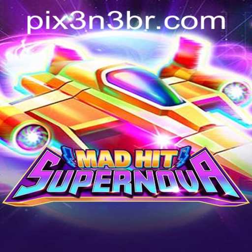 MadHitSupernova: Unleashing Chaos in the Gaming Universe